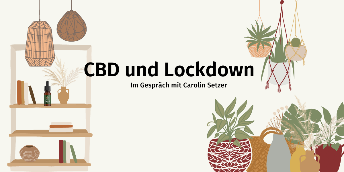 CBD und Lockdown
